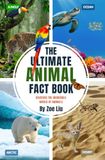 The Ultimate Animal Fact Book: Discover the incredible world of animals