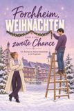 Forchheim, Noël et une seconde chance