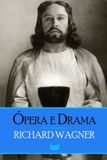 Ópera Richard Wagner Ópera e Drama Paperback