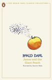James Roald Dahl The Roald Dahl Classic Collection- James and the Giant Peach