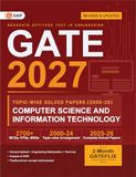 GATE 2027 Computer Science & Information Technology | Topic-wise Previous Year Solved Papers (2000-2026) | 27 Years PYQ with Detailed Solutions | MCQs, NTQs & MSQs | GATE CS IT Topicwise Question Bank