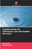 Condensação OmniScriptum SRL Condensação de chalconas com derivados da ureia