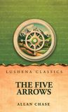 The Libri GmbH The Five Arrows Hardcover