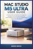 Mac Studio M5 Ultra User Guide