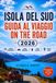 ISOLA DEL SUD GUIDA AL VIAGGIO ON THE ROAD 2026