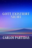 GOTT Bol Gott Existiert Nicht Paperback