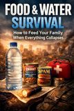 Food Survive & Protect Food & Water Survival Paperback