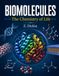 Biomolecules: The Chemistry of Life