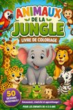 Animaux Jungle Animals: Coloring Book