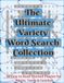 The Ultimate Variety Word Search Collection