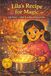 Lila's Recipe for Magic: An Adventure Filled With Flavor, Friendship, and Discovery