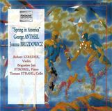 Outhere Pavane Records Robert Szreder, Boguslaw Jan Strobel, Tomasz Strahl - George Antheil / Joanna Bruzdowicz: "Spring In America" (CD)