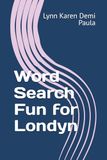 Word Search Fun for Londyn