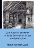 Jan, Brave New Books Jan, Katrien en Henk met de belevenissen op de wiebelzolder
