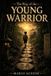 THE Libri GmbH Warrior's Way-The Way of the Young Warrior Paperback