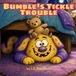 Bumble's Tickle Trouble