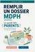 Remplir un dossier MDPH: Le guide des parents, de la première demande aux 20 ans de l'enfant