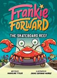 The Frankie Forward The Skateboard Reef