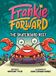 The Frankie Forward The Skateboard Reef