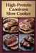 High-Protein Carnivore Slow Cooker