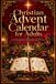 Christian Advent Calendar for Adults: A 24-Day Journey to Hope, Peace, Joy and Love — Religious Advent Devotional with Bible Scripture Coloring, Prayer and Journaling (KJV)