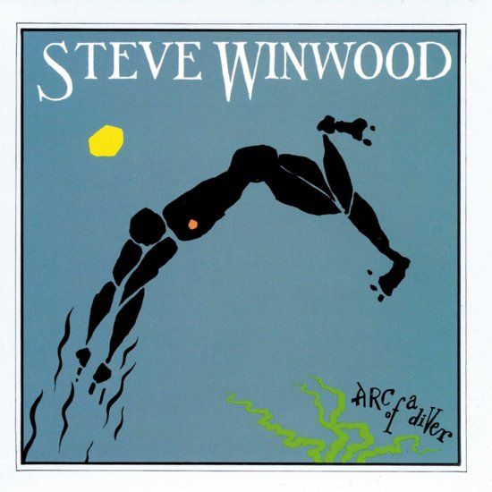 Winwood, Steve - Arc Of A Diver