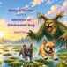 Mary & Dexter and the Monster of Stinkwater Bog Paperback