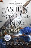 The Crowns of Nyaxia: The Ashes & the Star-Cursed King