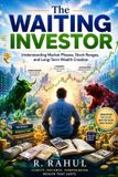 The Independently Published The Waiting Investor: Understanding Market Phases, Stock Ranges, and Long-Term Wealth Creation Paperback
