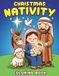 Livre de coloriage de la Nativité de Noël : Pages de coloriage fantaisistes de la Sainte Nuit présentant des scènes bibliques paisibles, des moments de vacances doux et des illustrations sacrées de la Nativité pour la relaxation chrétienne