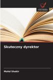 Skuteczny Wydawnictwo Nasza Wiedza Skuteczny dyrektor
