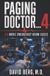 Independently Published Paging Doctor...: Emergency Medical Stories