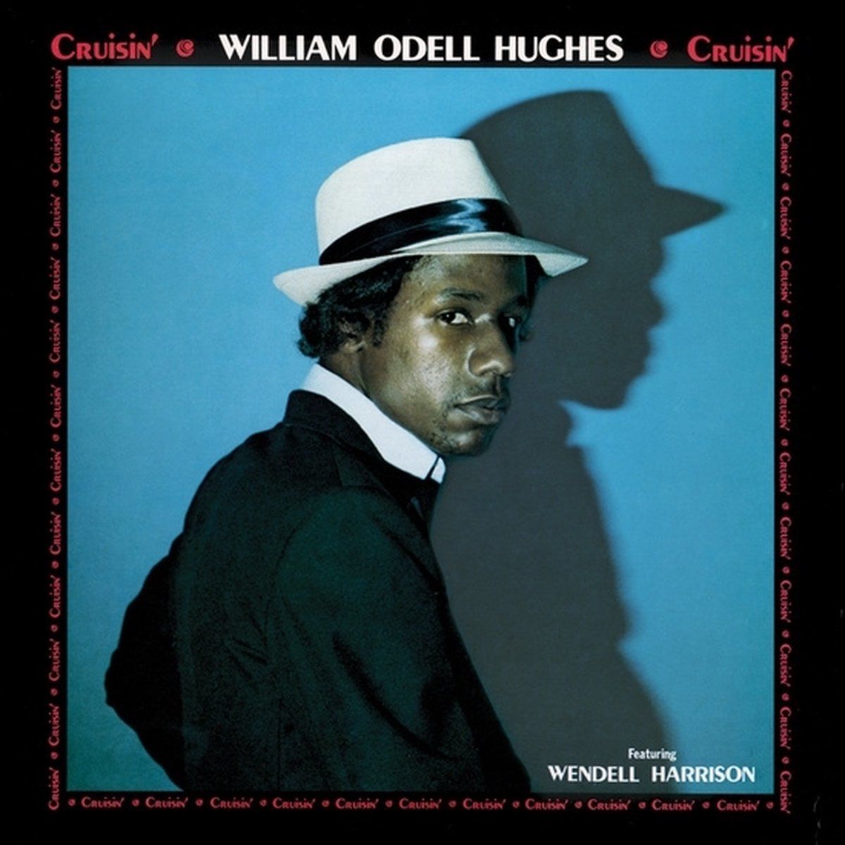 Sonic Rendezvous William Odell Hughes - Cruisin' (LP)