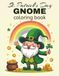 St. Patrick’s Day Gnome Coloring Book for Kids