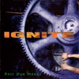 Sonic Rendezvous Ignite - Past Our Means (LP) (Limited Edition)