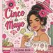 Cinco De Mayo: Coloring Book for Adults
