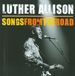 Ruf Records Luther Allison - Songs From The.. -Cd+Dvd-