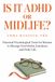 Is It ADHD or Midlife?: Practical Psychological Tools For Women To Manage Overwhelm, Emotions and Daily Life