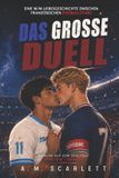 DAS Independently Published Abseits: Schwule Fussballromanzen-Das Grosse Duell