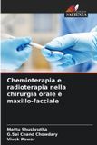 Chemioterapia Edizioni Sapienza Chemioterapia e radioterapia nella chirurgia orale e maxillo-facciale