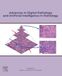 Advances Libri GmbH Advances in Digital Pathology and Artificial Intelligence in Pathology
