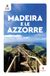 Madeira Feltrinelli Madeira e le Azzorre Paperback