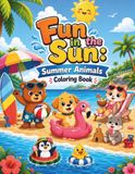 Fun in the Sun: Summer Animals Coloring Book