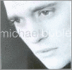 Bublé, Michael Michael Bublé