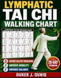 lymphatic Independently Published Lymphatic Tai Chi Walking Chart: A Gentle Illustrated 28-Day Walking Program to Support Healthy Circulation, Improve Mobility, Enhance Balance & Build Daily Movement Habits