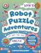 Robot Puzzle Adventure Activity Book for Kids Ages 4–8