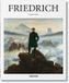 Friedrich: 1774-1840 The Painter of Stillness