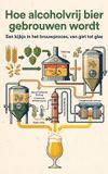 Hoe Waries B.V. Hoe alcoholvrij bier gebrouwen wordt
