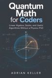 Quantum Libri GmbH Quantum Math for Coders