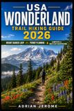 USA WONDERLAND TRAIL HIKING GUIDE 2026